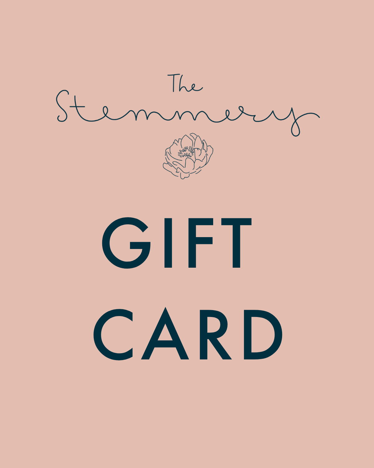 The Stemmery Gift Card
